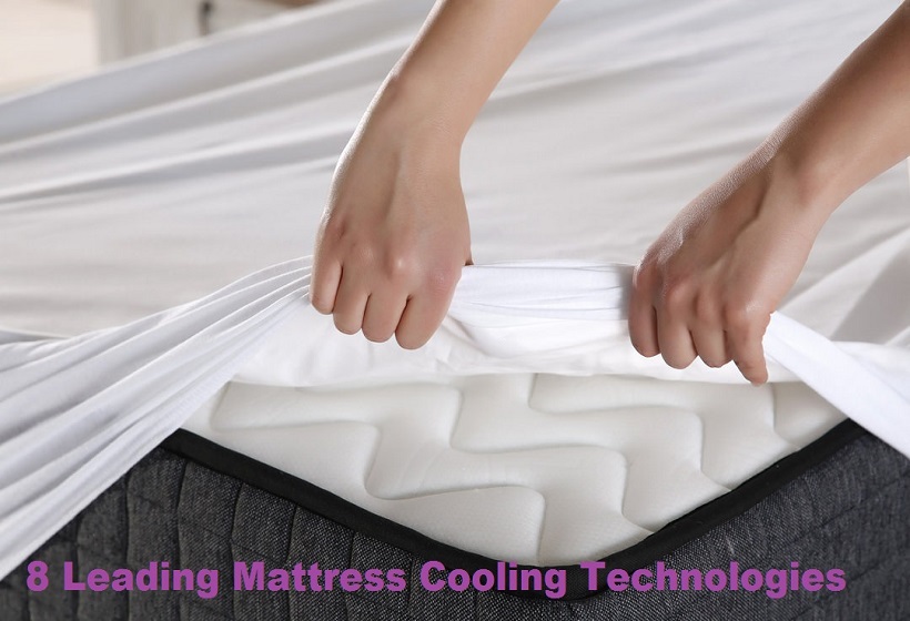 8 Leading Mattress Cooling Technologies