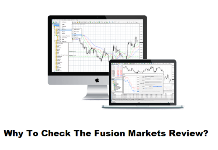 Why To Check The Fusion Markets Review
